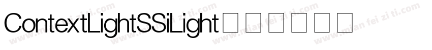 Context Light SSi Light字体转换